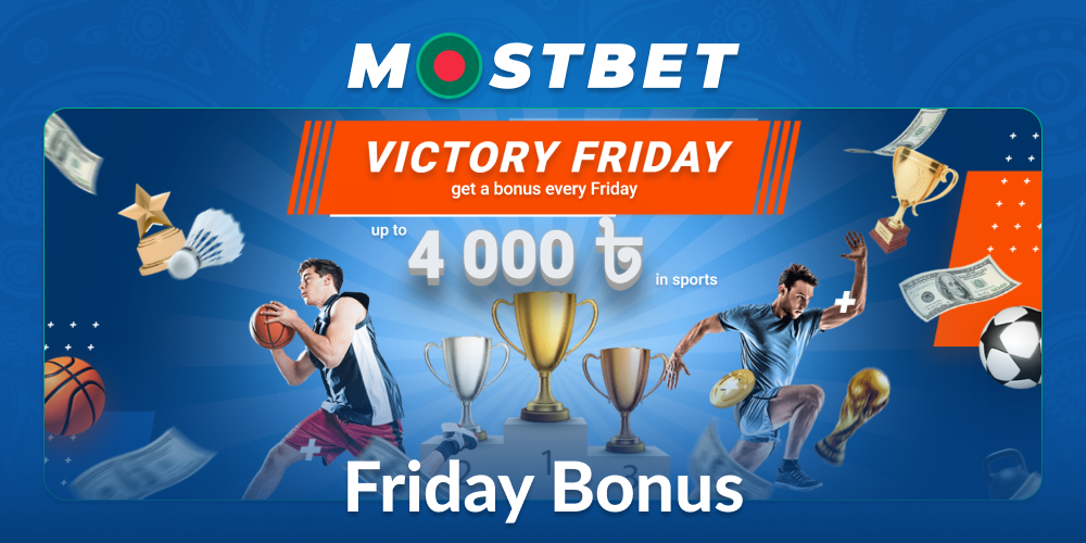 Friday Promotions at Mostbet Bangladesh