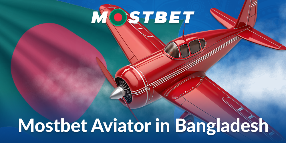 Play the Aviator game at Mostbet BD