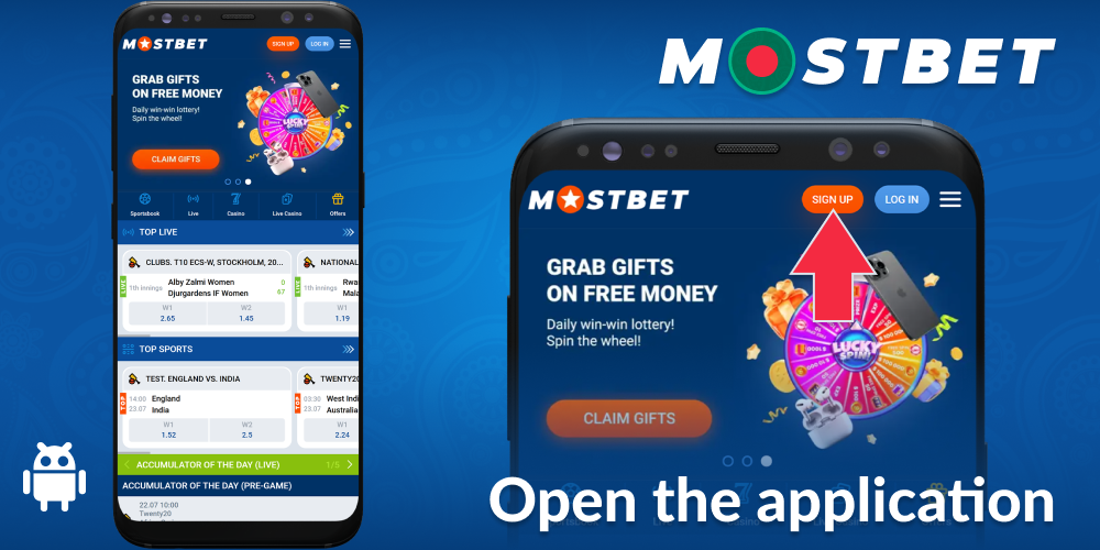 Open the Android application Mostbet Bangladesh